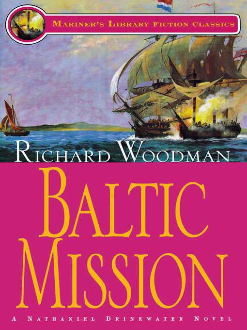 Title details for Baltic Mission by Richard Woodman - Available